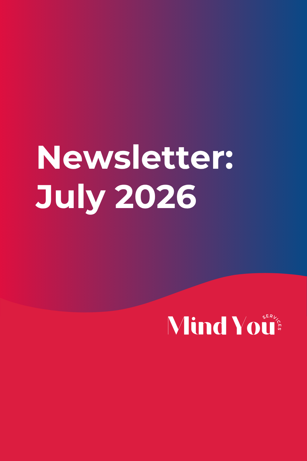 Newsletter: July 2026 