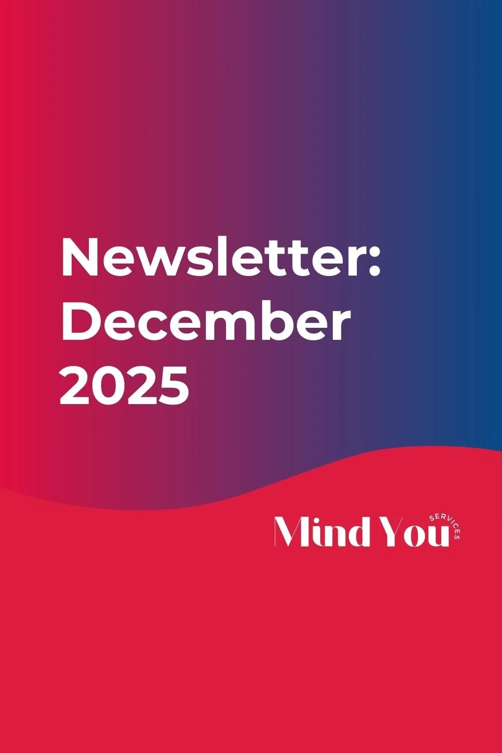 Newsletter: December 2025
