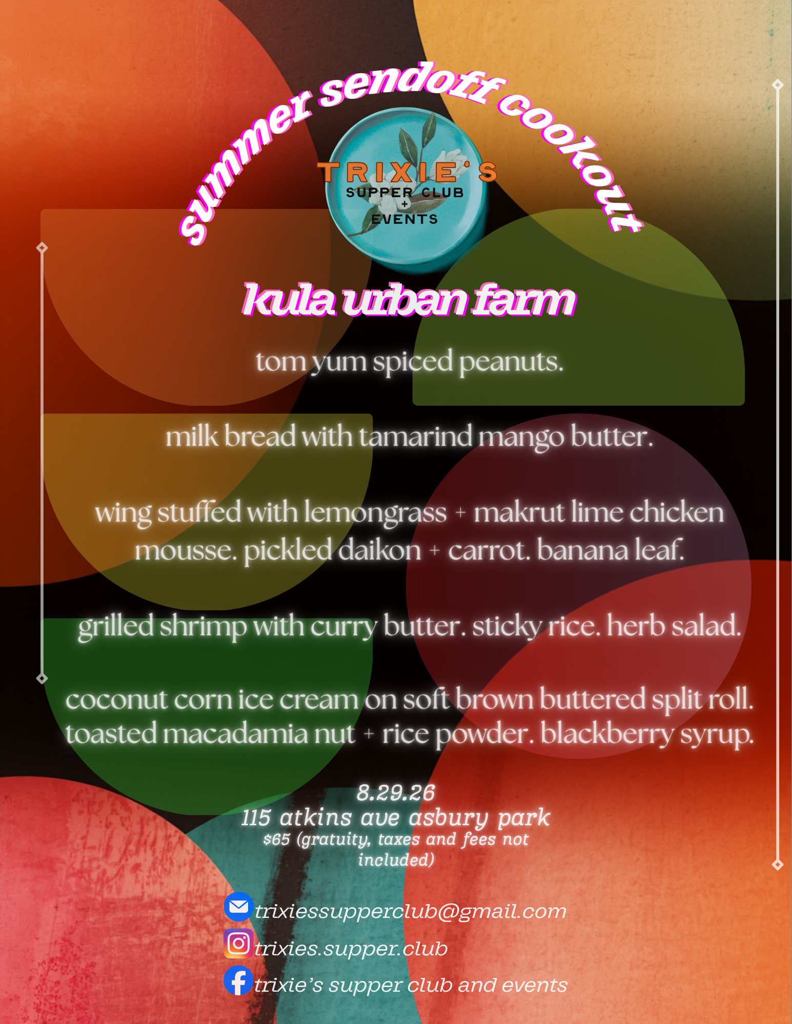 menu for trixie's supper club and events summer sendoff cookout Thai dinner at kula farms on August 29 2026 asbury park events dinners pop-ups chef restaurant free fine dining