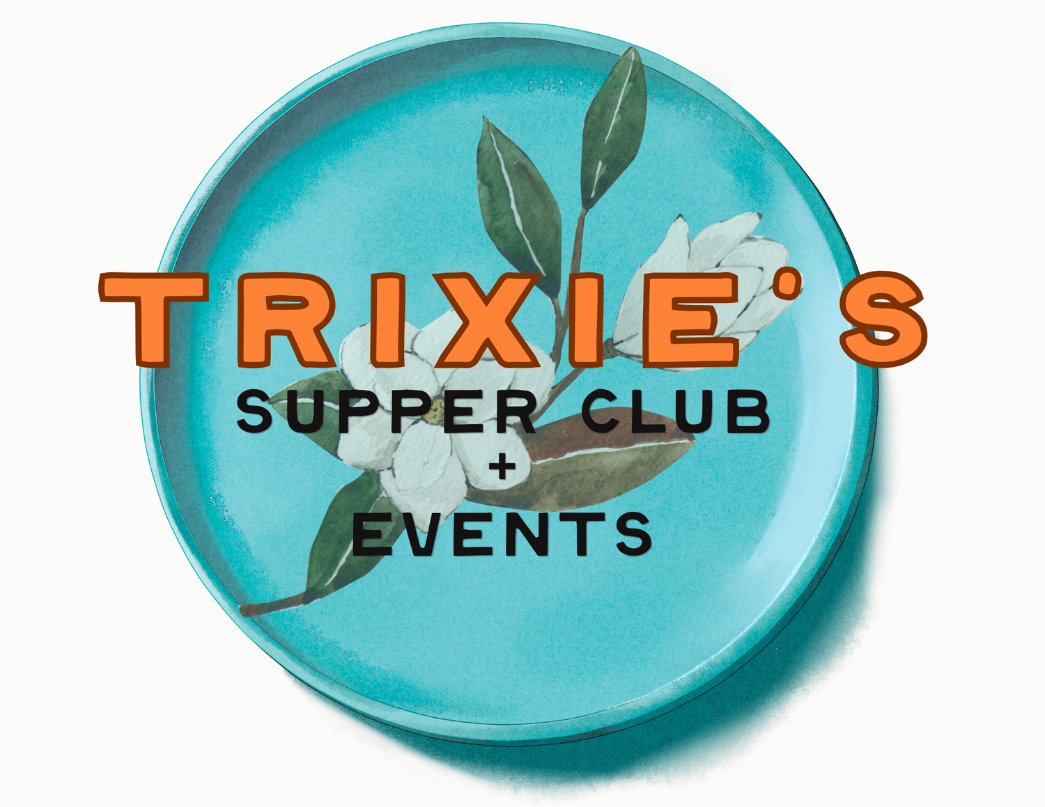 trixie’s supper club + events