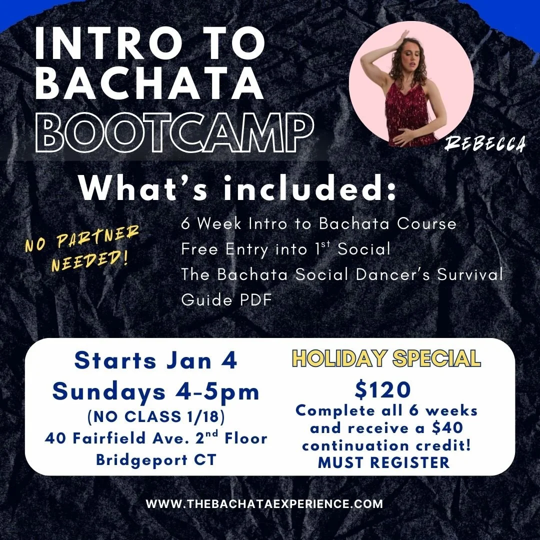 Intro to Bachata Bootcamp HOLIDAY SPECIAL SUNDAY CLASS