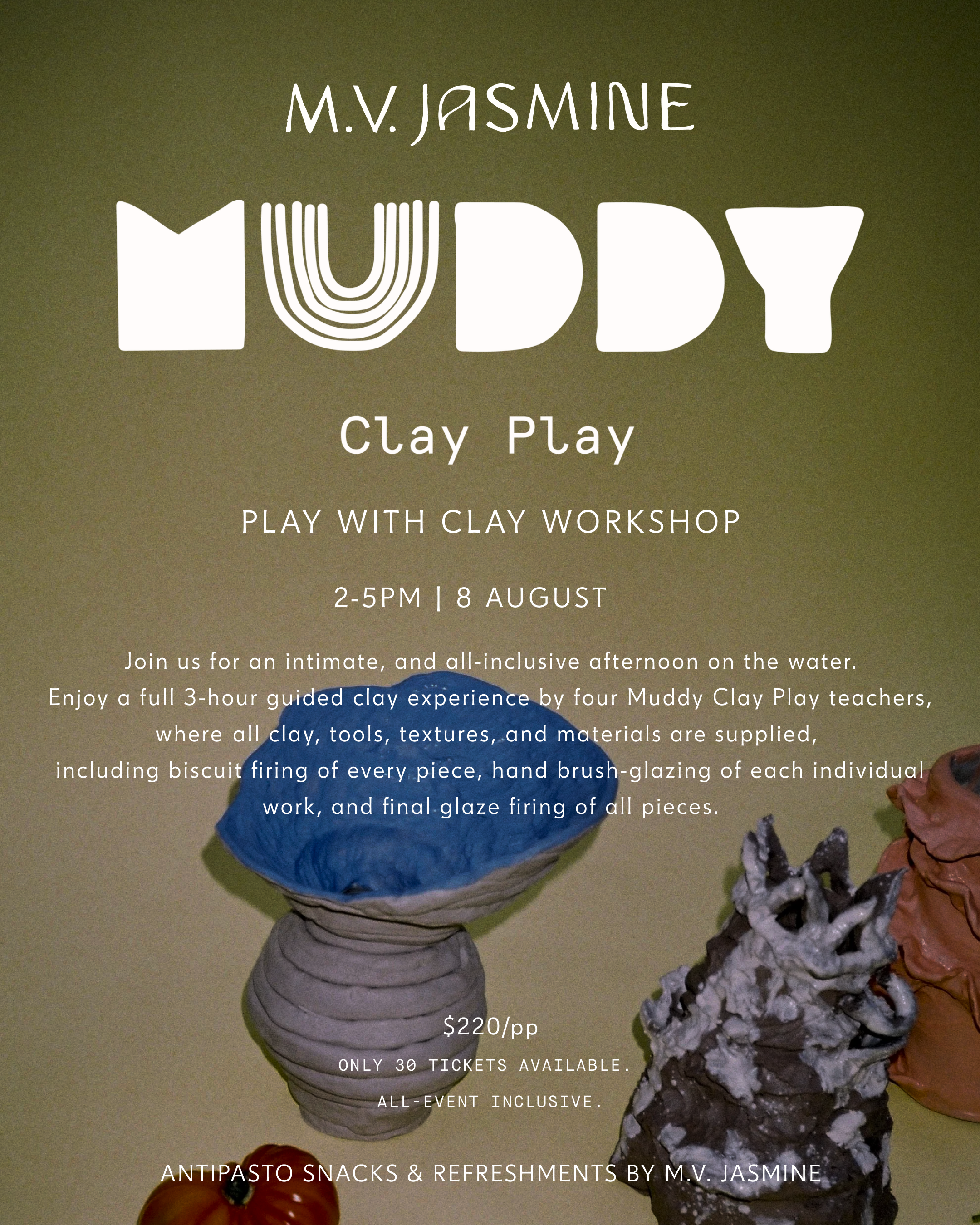 M.V Jasmine x Muddy Clay Play