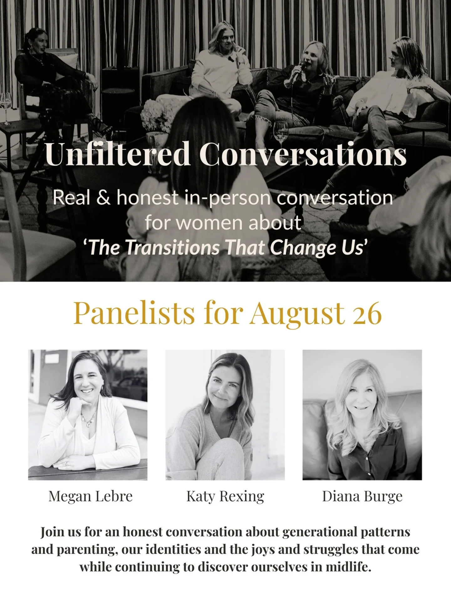 We&rsquo;re so looking forward to Unfiltered Conversations next Wednesday with @katyrexing @meganlebre  @dianalipsonburgerdn 

Comment UNFILTERED to book your seat and find out more.

This is the next in our series &lsquo;The Transitions That Change 