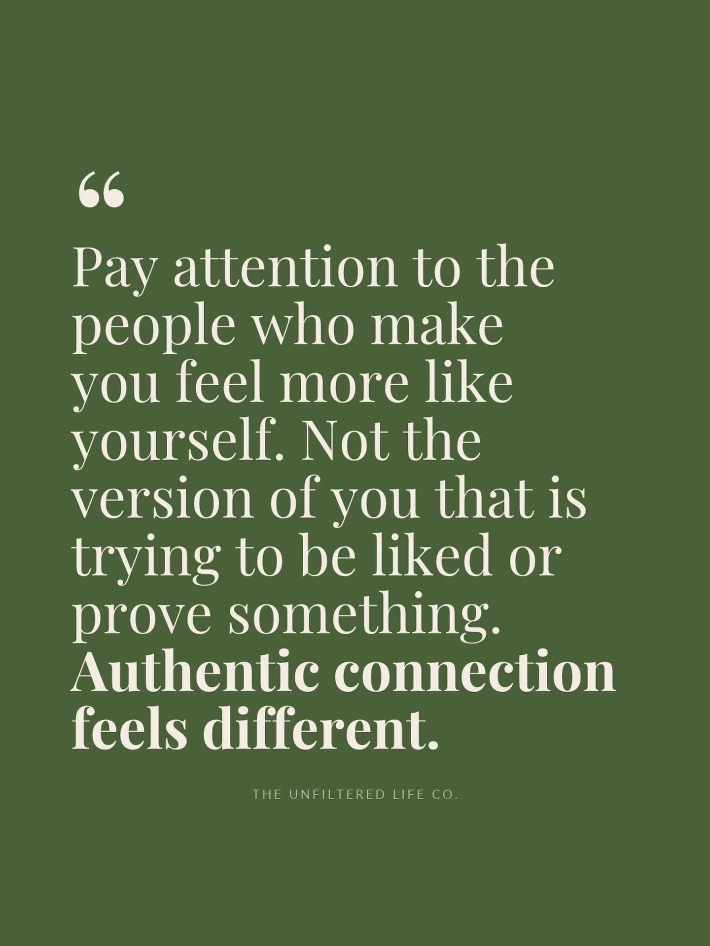 There&rsquo;s a difference between being around people who like the version of you that you&rsquo;ve carefully created&hellip; and being around people who make space for the real you.

You shouldn&rsquo;t have to shrink, shape-shift, or constantly qu