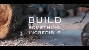 BUILD SOMETHING INCREDIBLE