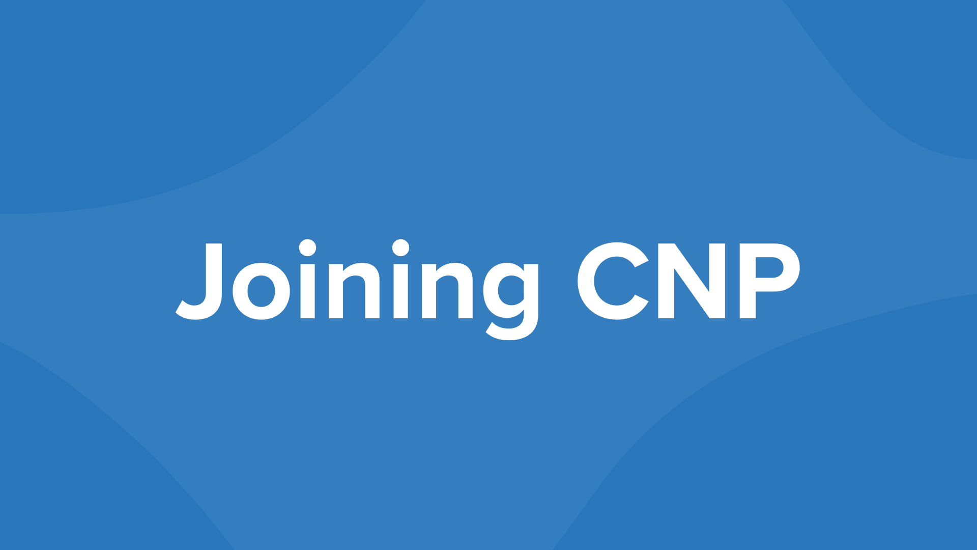 "Joining CNP" text on blue background
