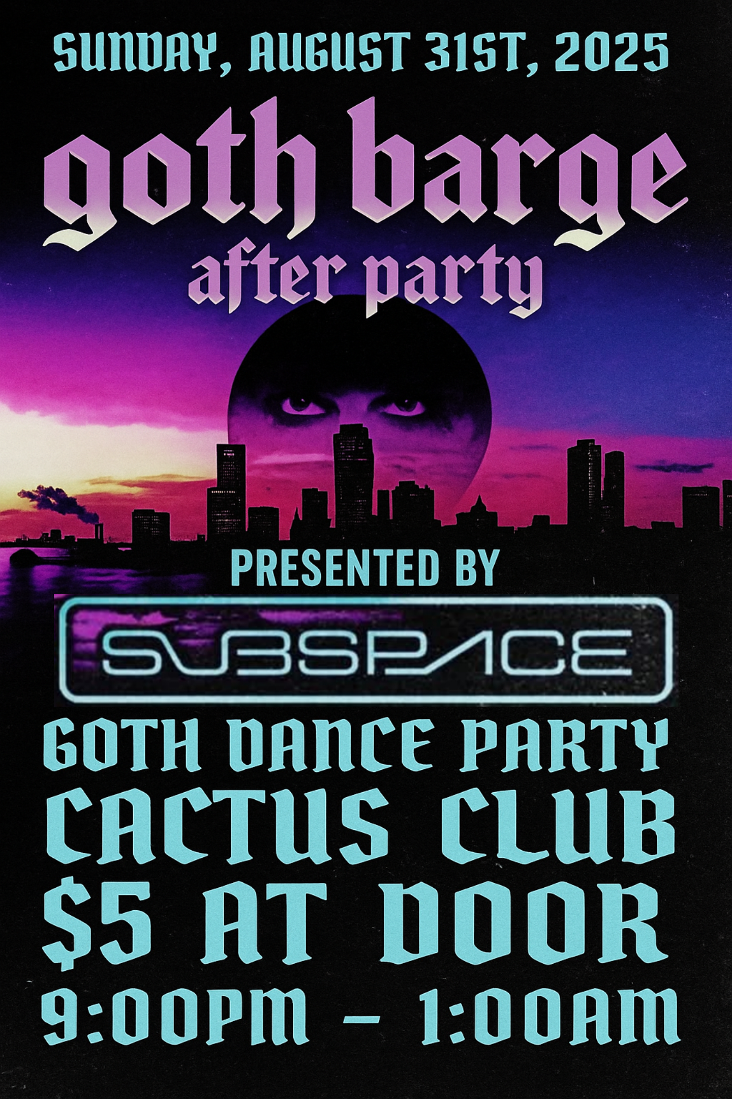 Goth Barge After Party Presented by Subspace