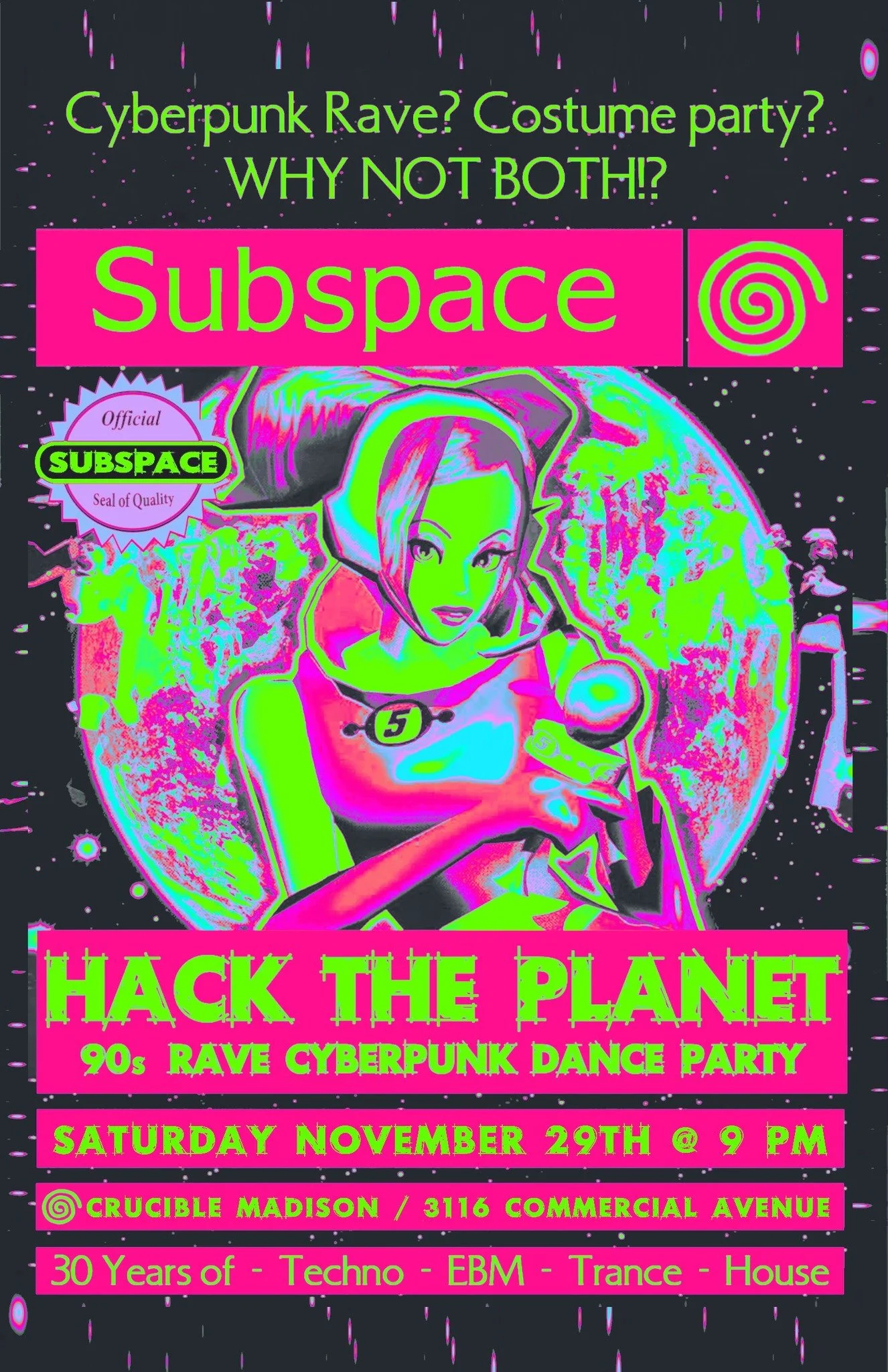CANCELLED DUE TO SNOW STORM            Hack the planet: 90’s rave cyberpunk dance party madison edition