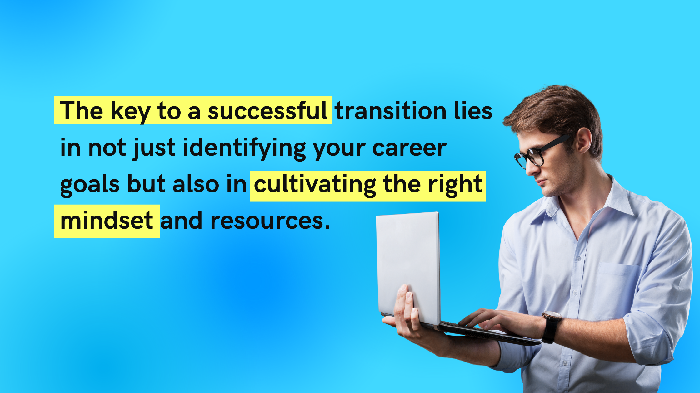 4 Tips On Ace-ing Your Career Transition