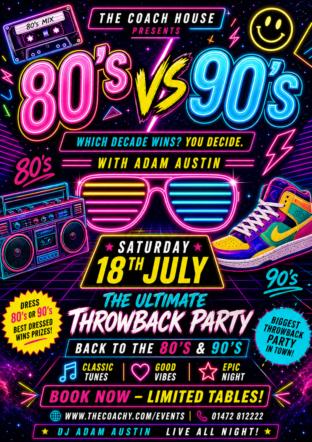 80s V 90s | SATURDAY 18th JULY
