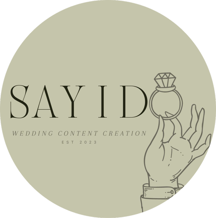 Say I Do - Wedding & Events Content Creation