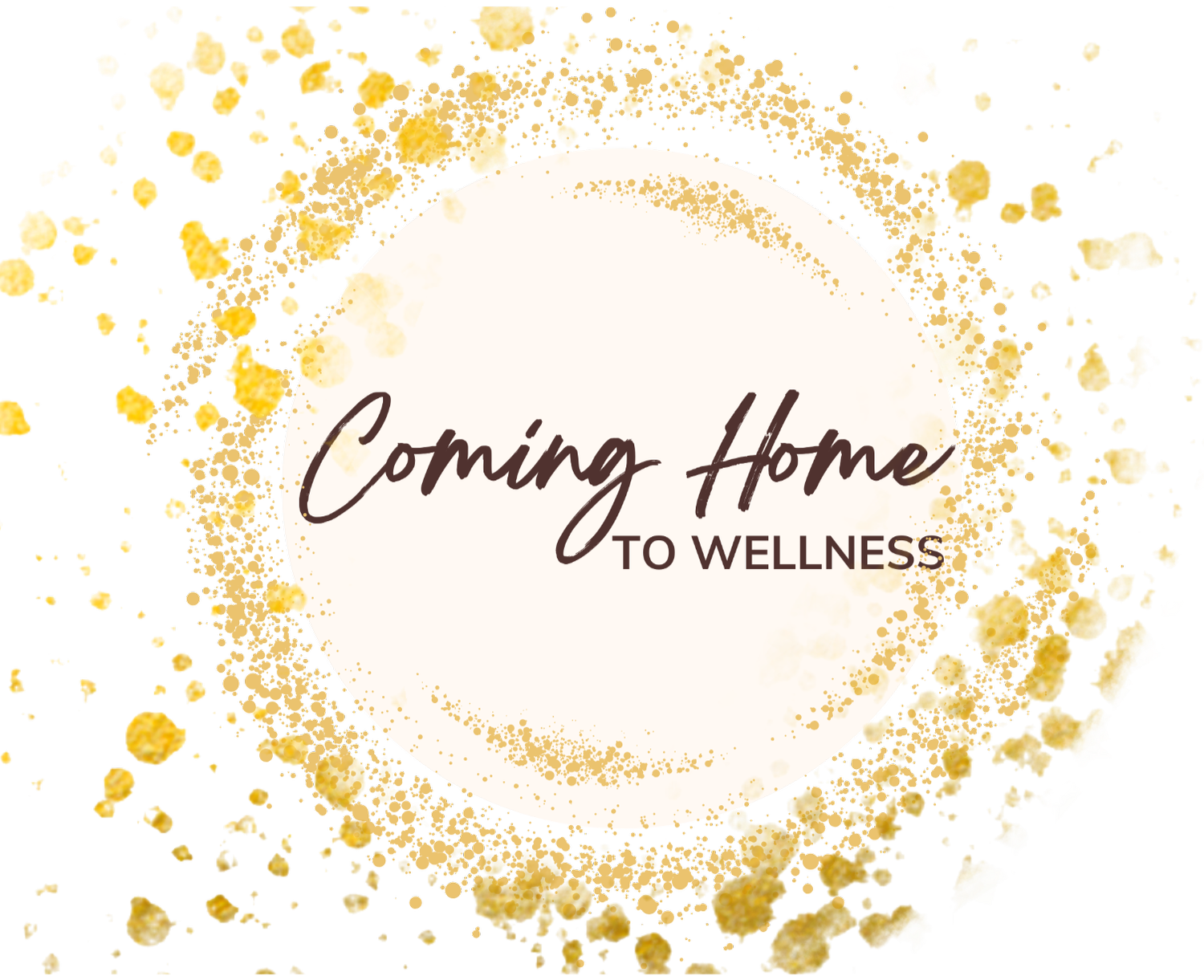 Coming Home to Wellness