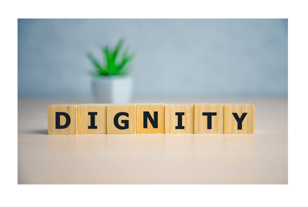 Using the Logic of Dignity In All That We Do