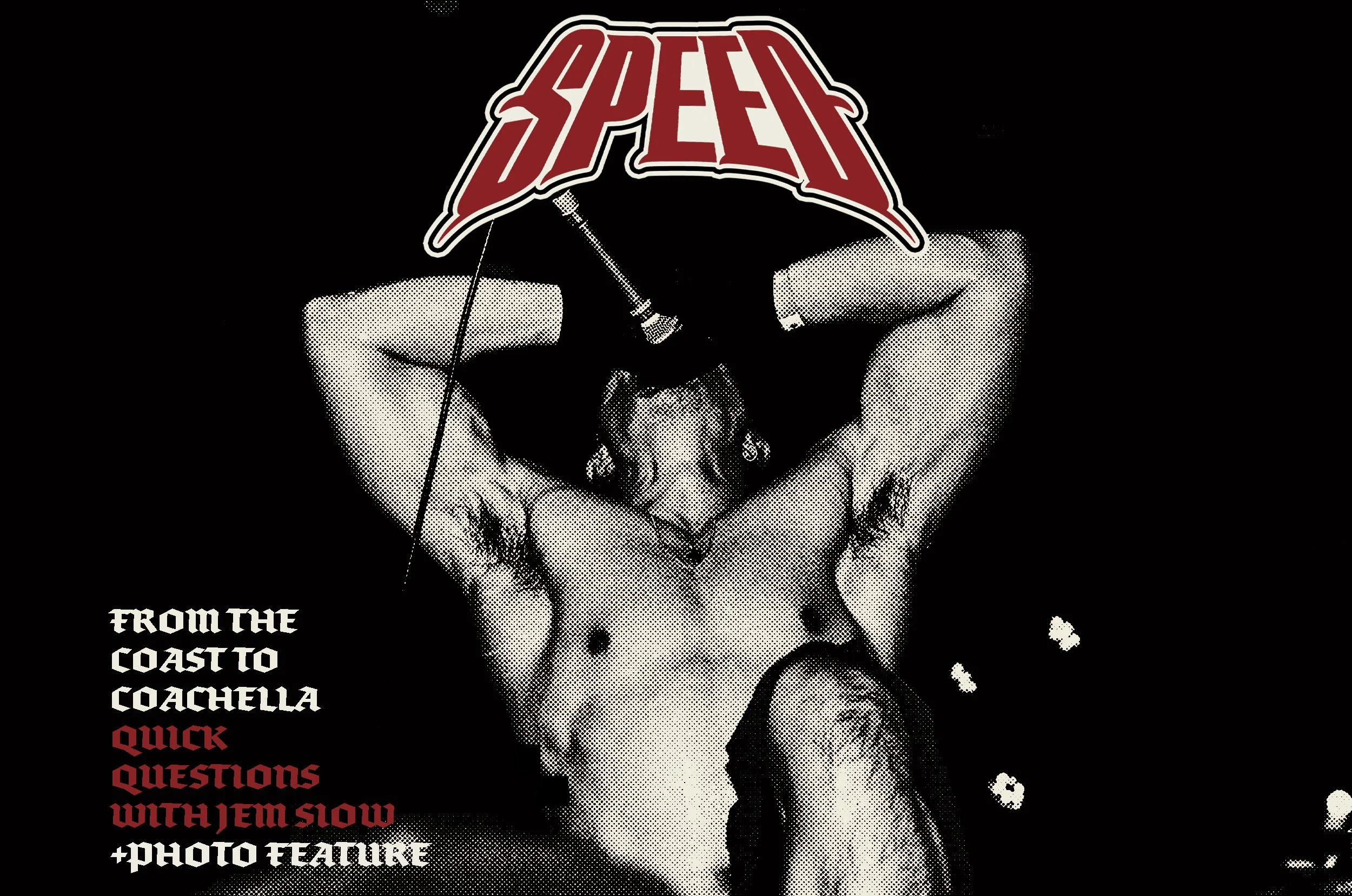 SPEED - FROM THE COAST TO COACHELLA