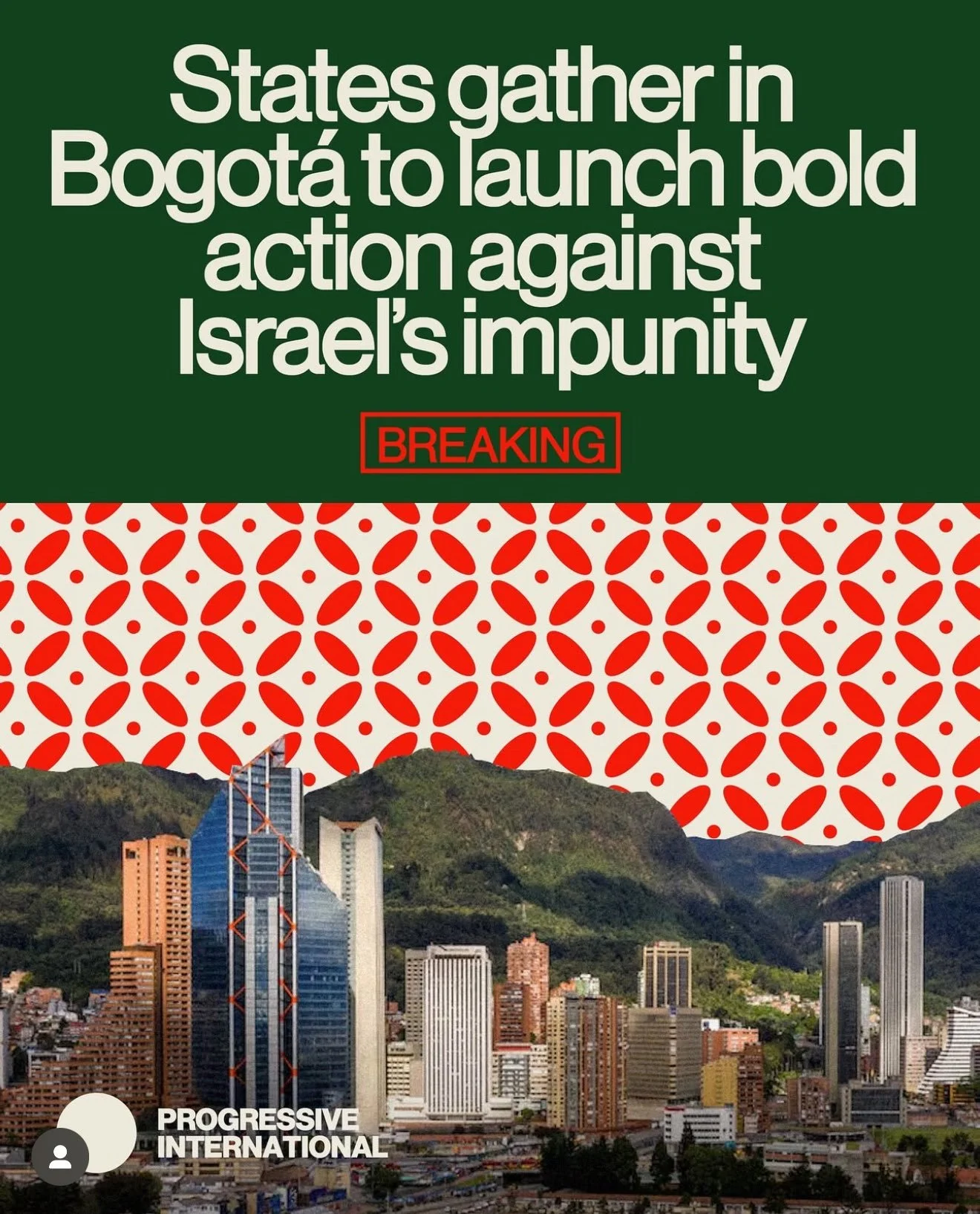 Bogotá Meeting on Palestine Decides Concrete Measures to Halt Genocide