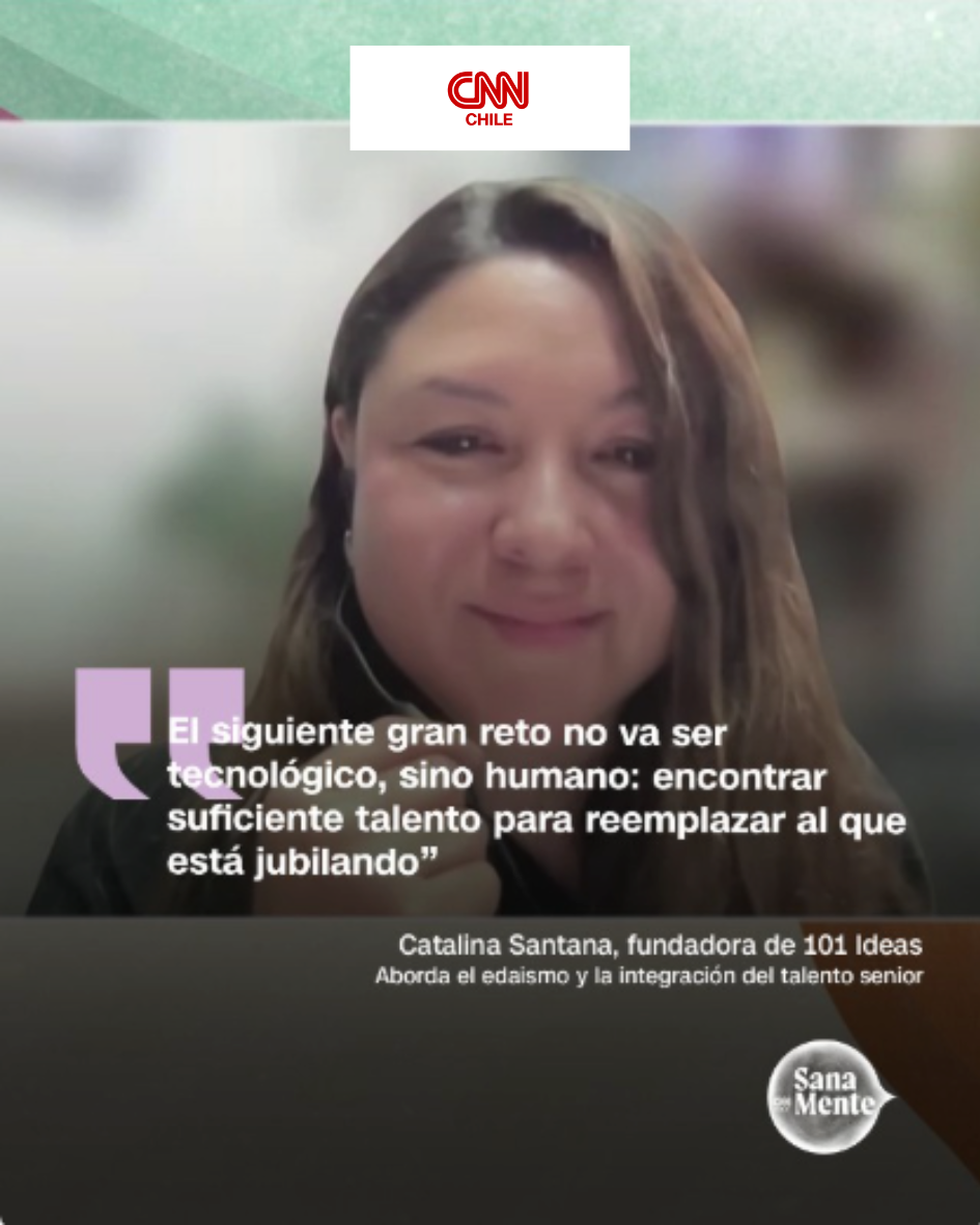 Catalina Santana fundadora de 101ideas Colombia, hablando en una videollamada, con logo de CNN Chile en la parte superior y texto en español que destaca la cita de Catalina Santana sobre el talento humano y el retiro laboral.