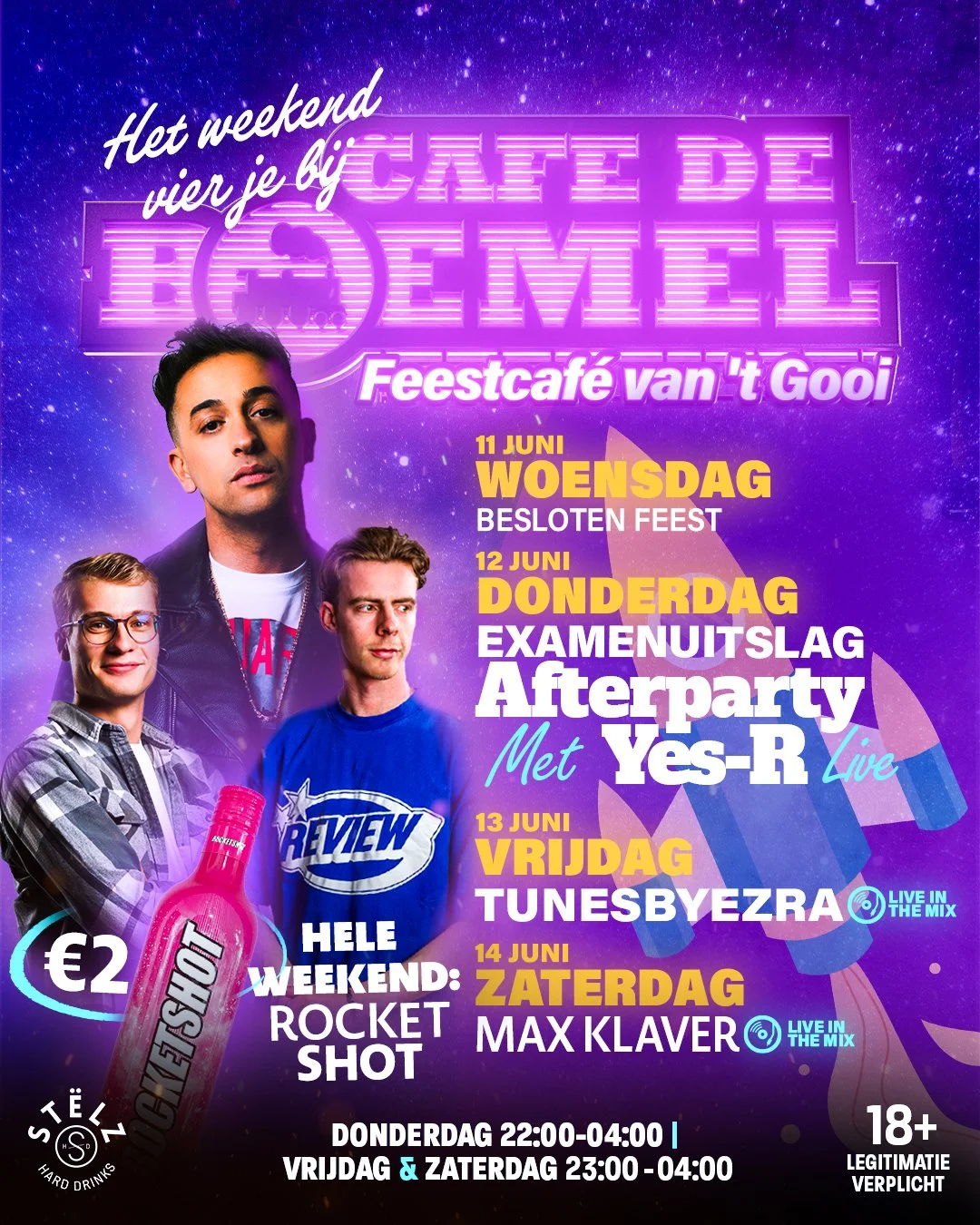 Event poster for a weekend celebration at Café de Bommel, featuring performances and theme nights from June 11 to June 14, with images of three young men, one holding a Rocket Shot drink, set against a starry purple background.