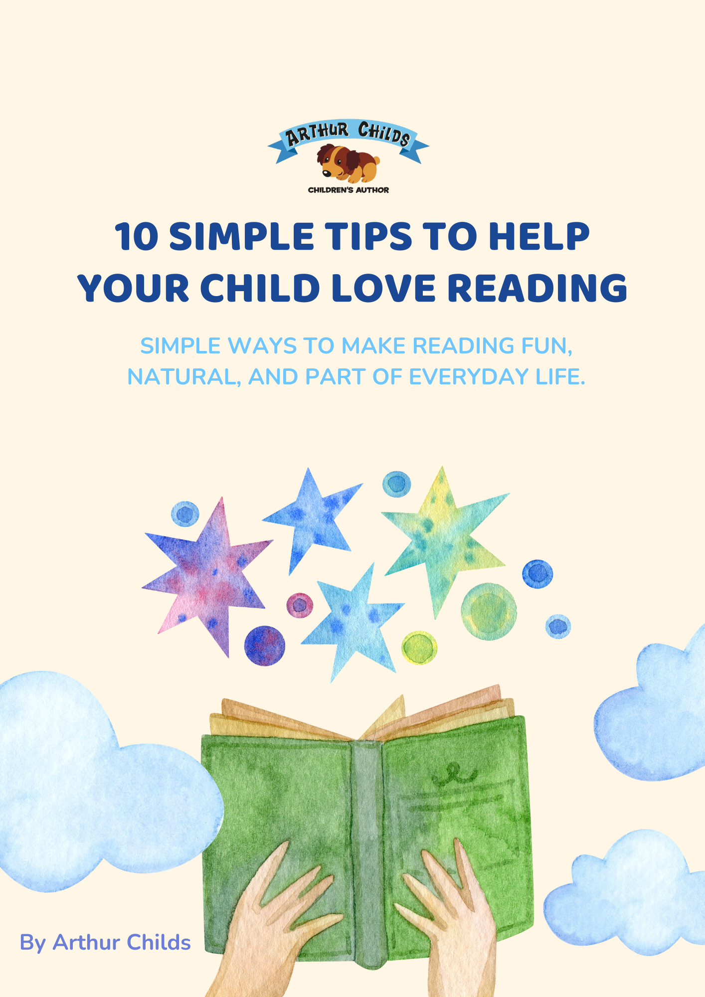 10 Simple Tips to Help Your Child Love Reading.png