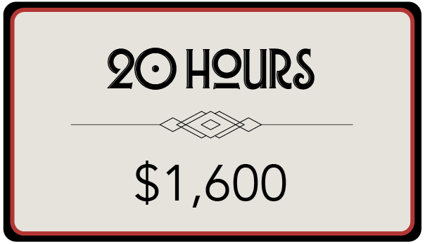 A sign displaying a price of $1,600 for 20 hours of service or work.