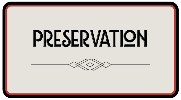 The word 'Preservation' written in black stylized font on a beige background with a decorative line and diamond design below the text.