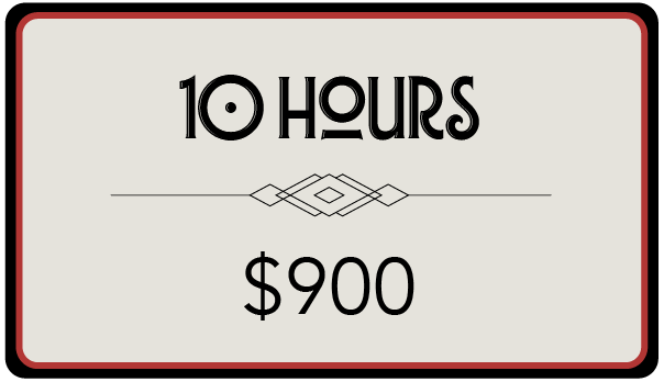 Sign displaying "10 HOURS" and "$900" with decorative lines.