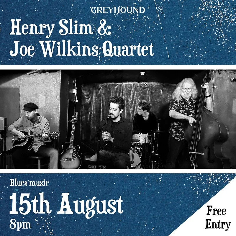 Henry Slim & Joe Wilkins Quartet