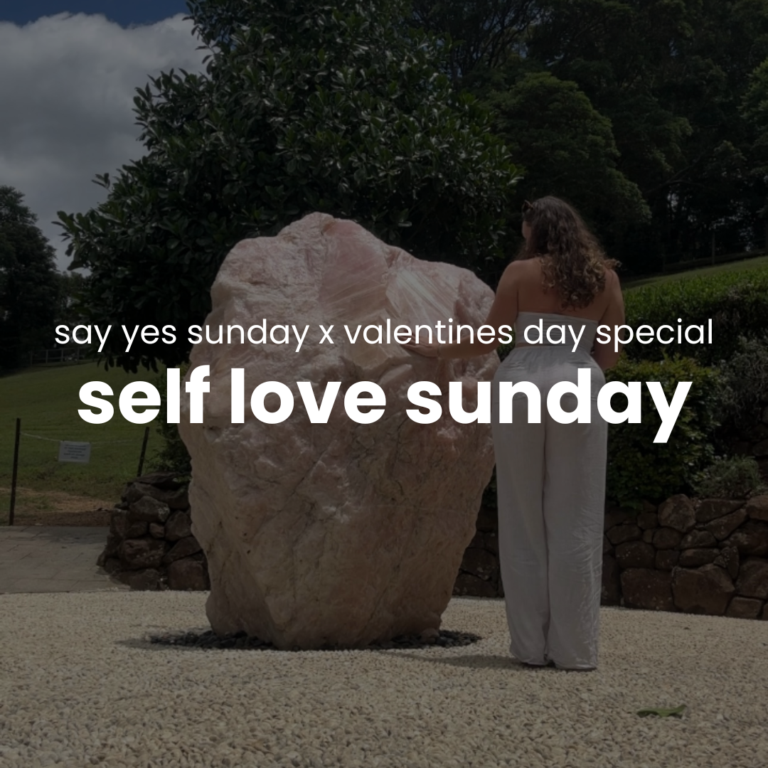 Self Love Sunday