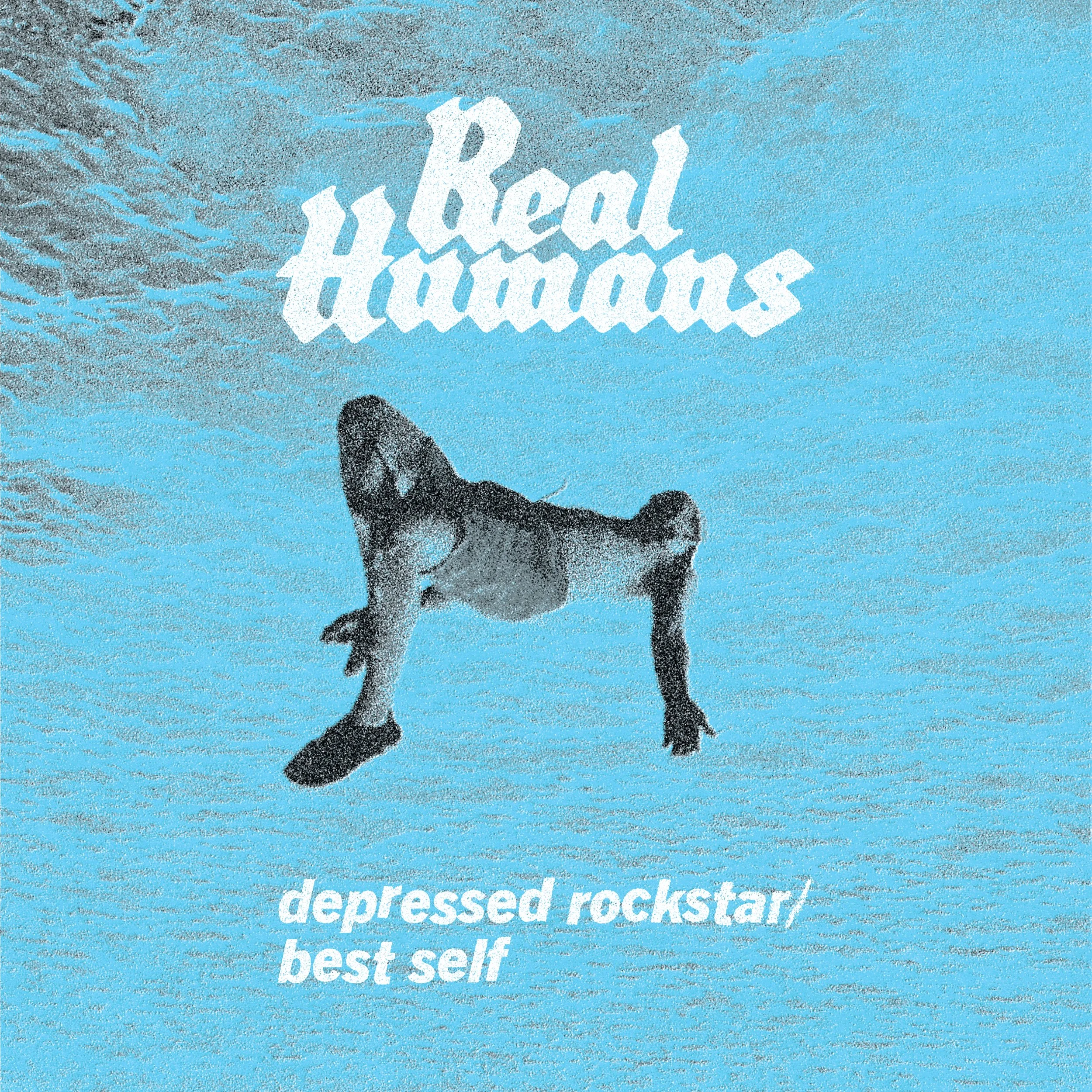 A person in a distress pose on a blue textured background with the words 'Real Human' and 'depressed rockstar / best self' written on it.