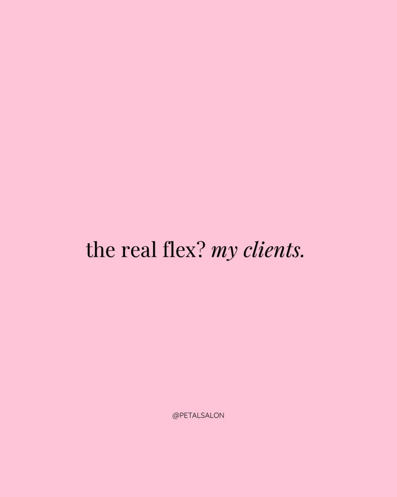 The real luxury is loyal clients &mdash; the ones who book, return, and refer. We truly appreciate you. WE 🩷 U!

Looking for a salon home? We&rsquo;d love to welcome you into the Petal family. Book online or give us a call to schedule your next visi