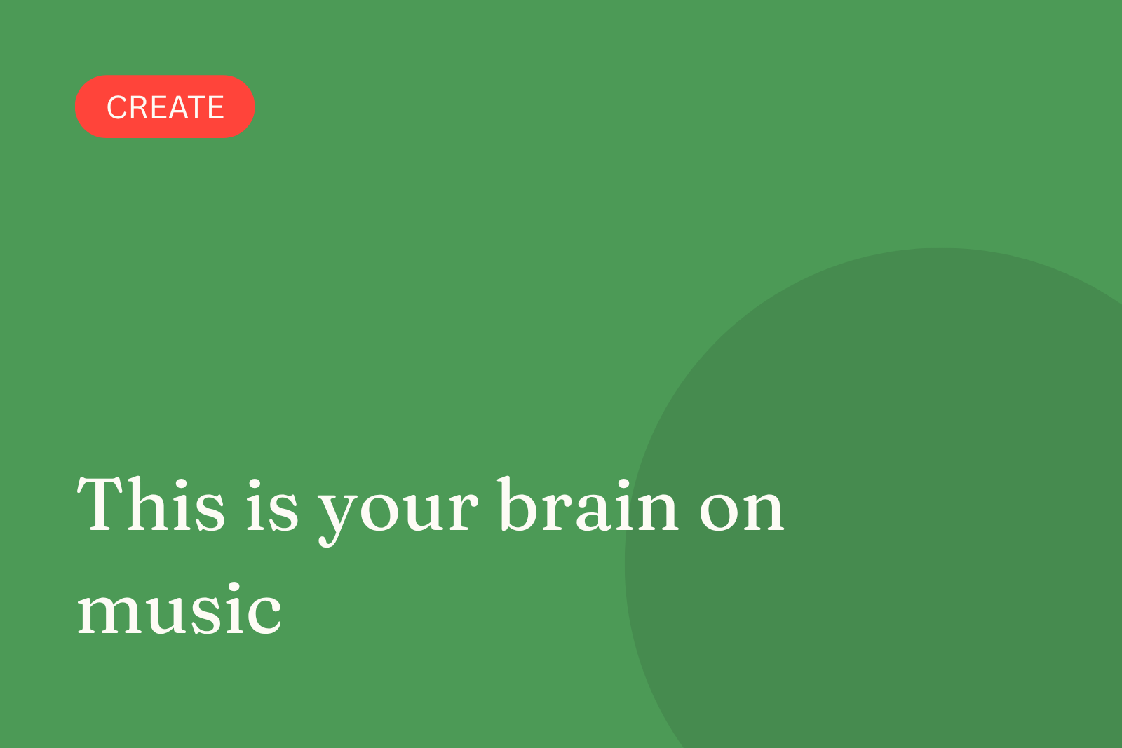 This is your brain on music