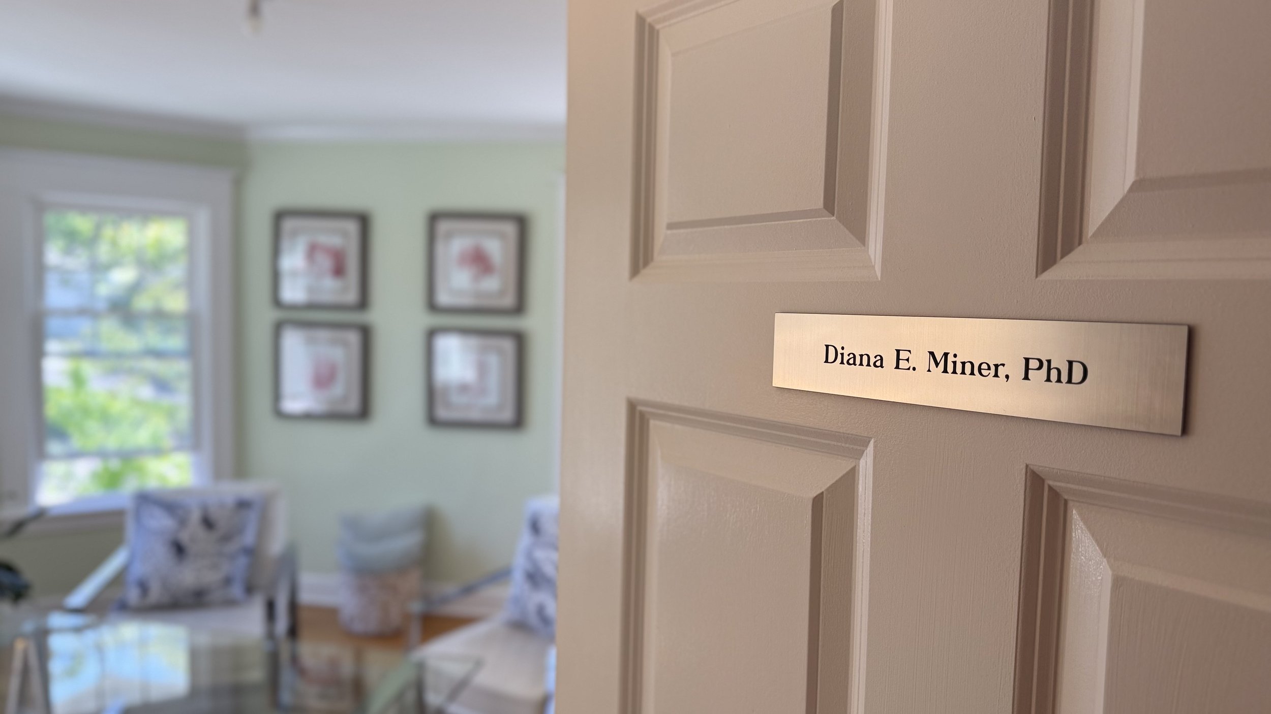 Walking into Dr. Diana Miner's Office