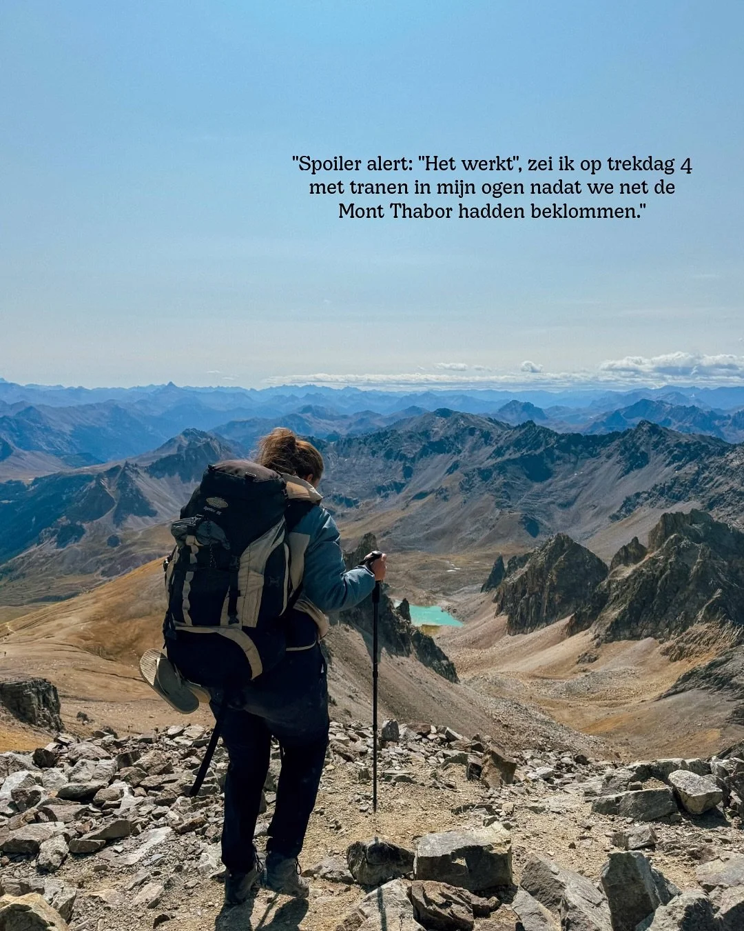 Begin september ging Caroline (33) na lang aftellen mee op trekking, met twijfels en onzekerheden die je in haar verhaal hier stuk voor stuk ziet terugkomen, maar vooral ook met heel veel enthousiasme. Ik zag haar niet enkel bergen beklimmen, maar oo