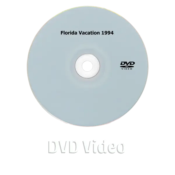 DVD disc labeled "Florida Vacation 1994" with the DVD Video logo and "DVD Video" text below.