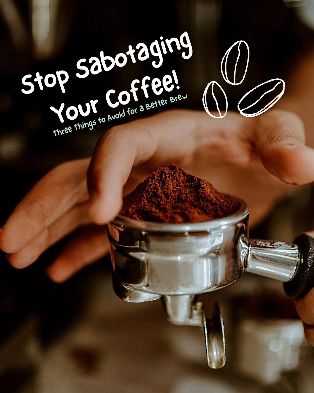 Good coffee isn&rsquo;t about doing more
It&rsquo;s about avoiding a few small mistakes ☕🌿

Grind with intention.
Use better water.
Measure, don&rsquo;t guess.

Now that you know what to avoid, don&rsquo;t make the biggest mistake of all&mdash;start