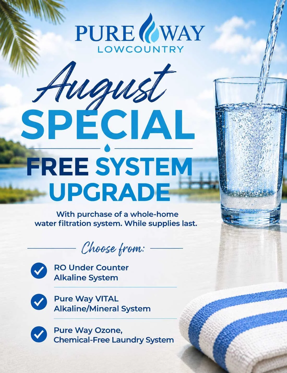 August Free Summer Water Filtration Upgrade