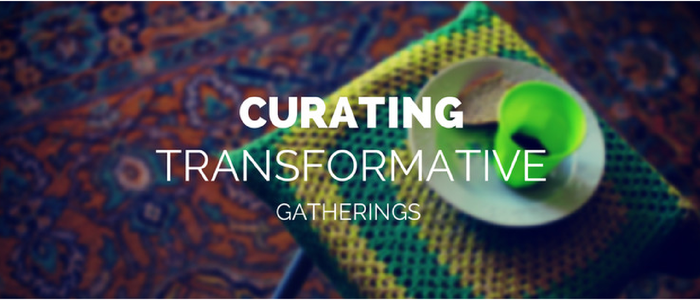 Sacred Assembly: Curating Transformative Gatherings