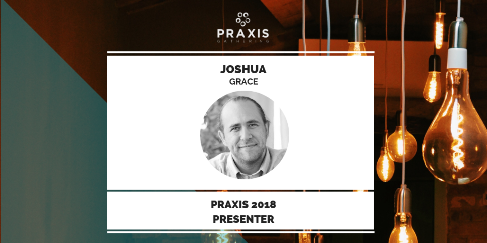 Re-Imagining Leadership with Joshua Grace