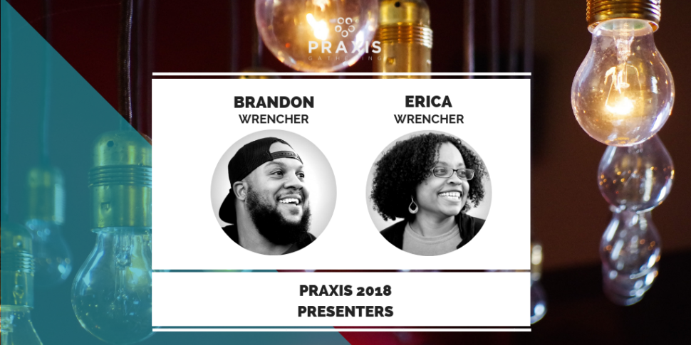 Re-Imagining Leadership with Erica and Brandon Wrencher
