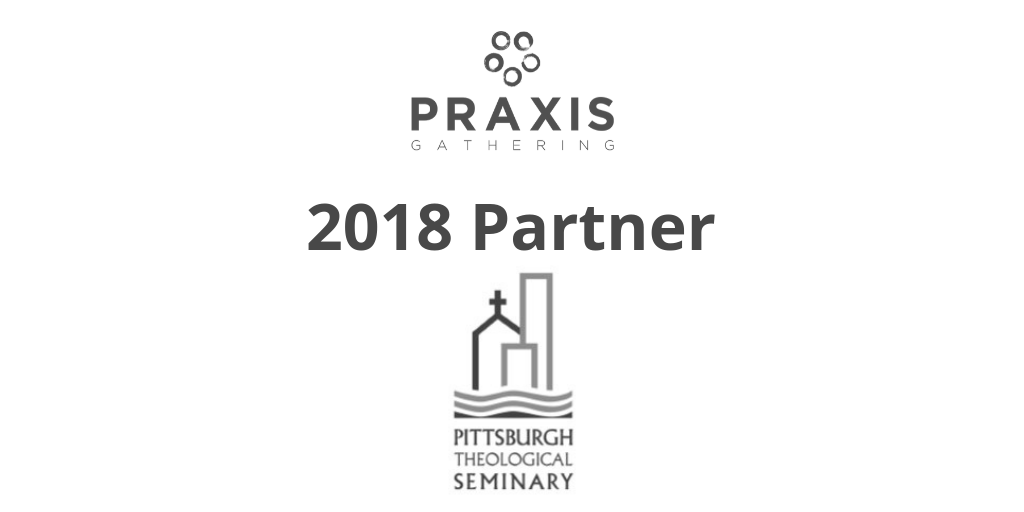 Praxis Partner: Pittsburgh Theological Seminary