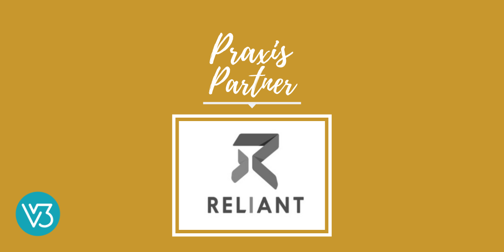 Praxis Partner Highlight: Reliant