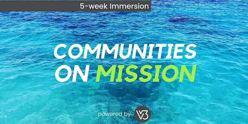 Communities on Mission Immersion