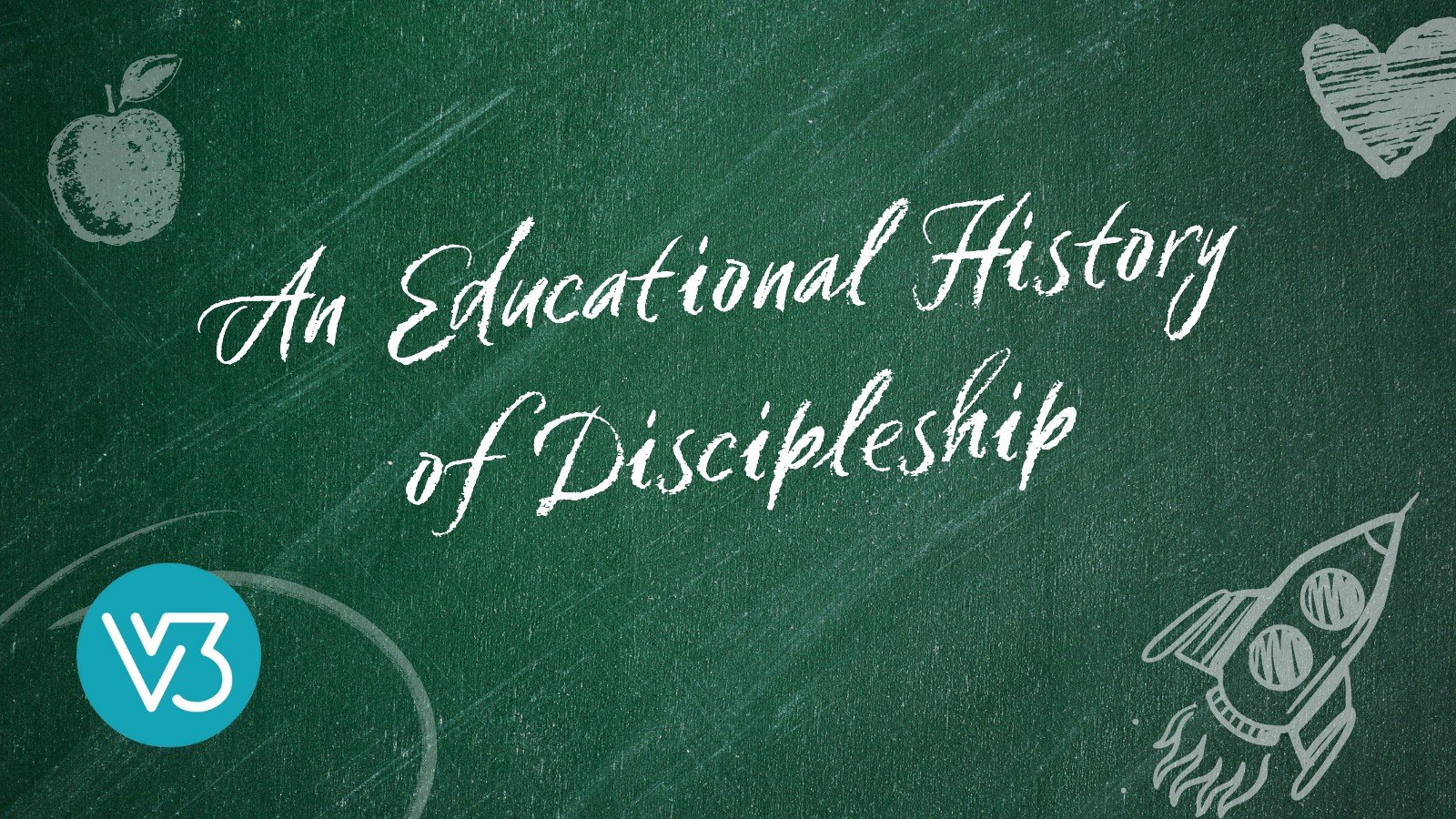 An Educational History of Discipleship