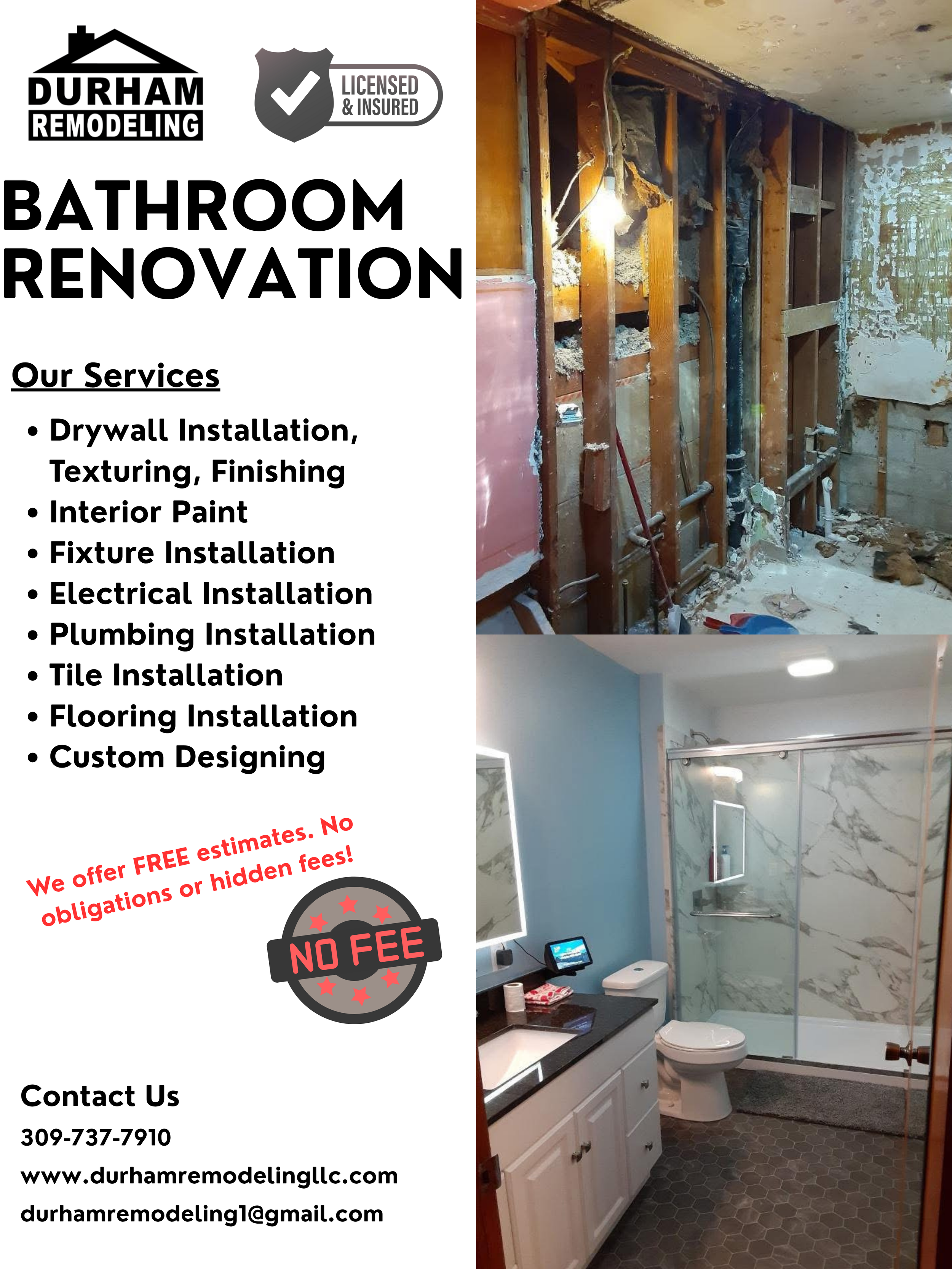 A flyer for Durham Remodeling, offering bathroom renovation services, with before and after photos of a bathroom remodel. The flyer highlights services like drywall installation, painting, fixture and electrical installation, tile, flooring, and cust