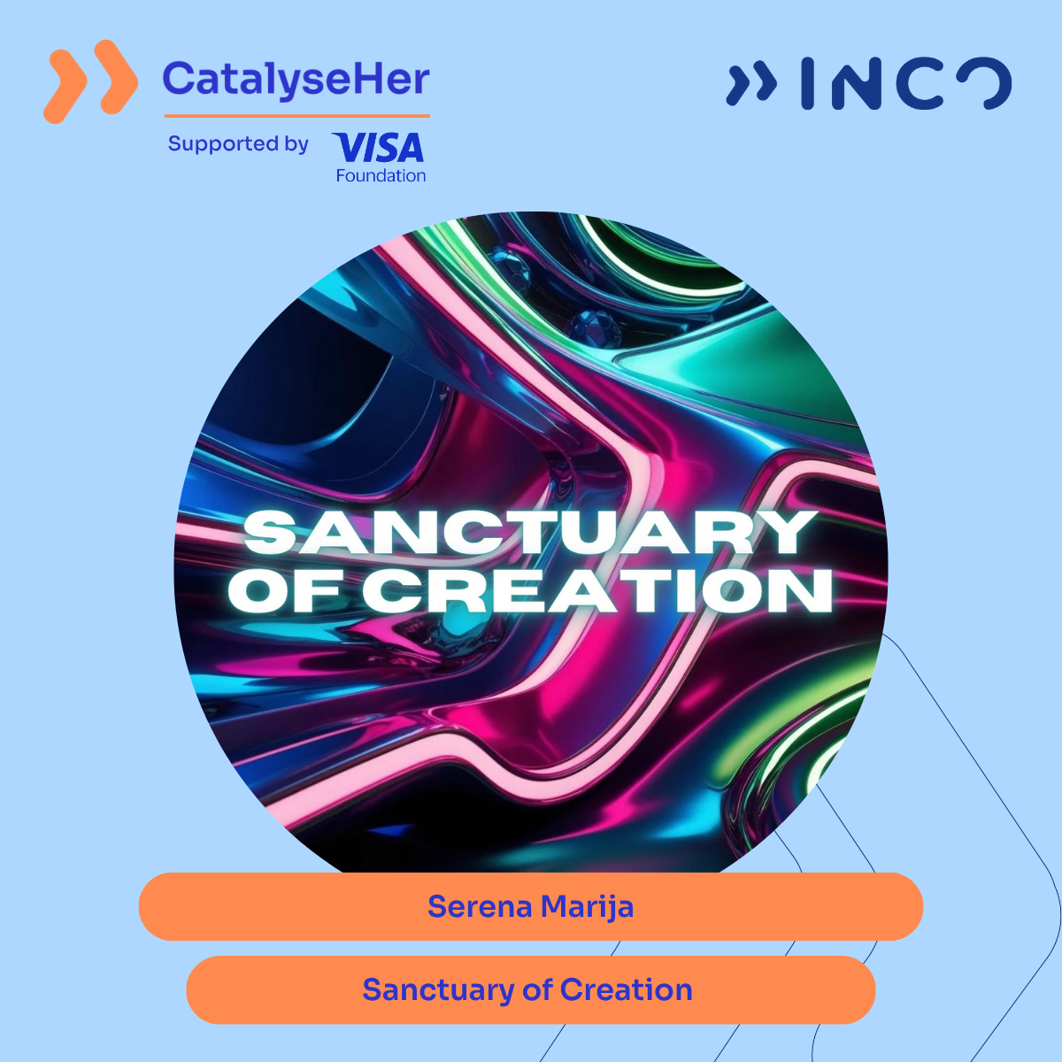 Sanctuary of Creation Joins UK Cohort of Visionary Founders in INCO’S Inaugural #CatalyseHer BUSINESS Accelerator