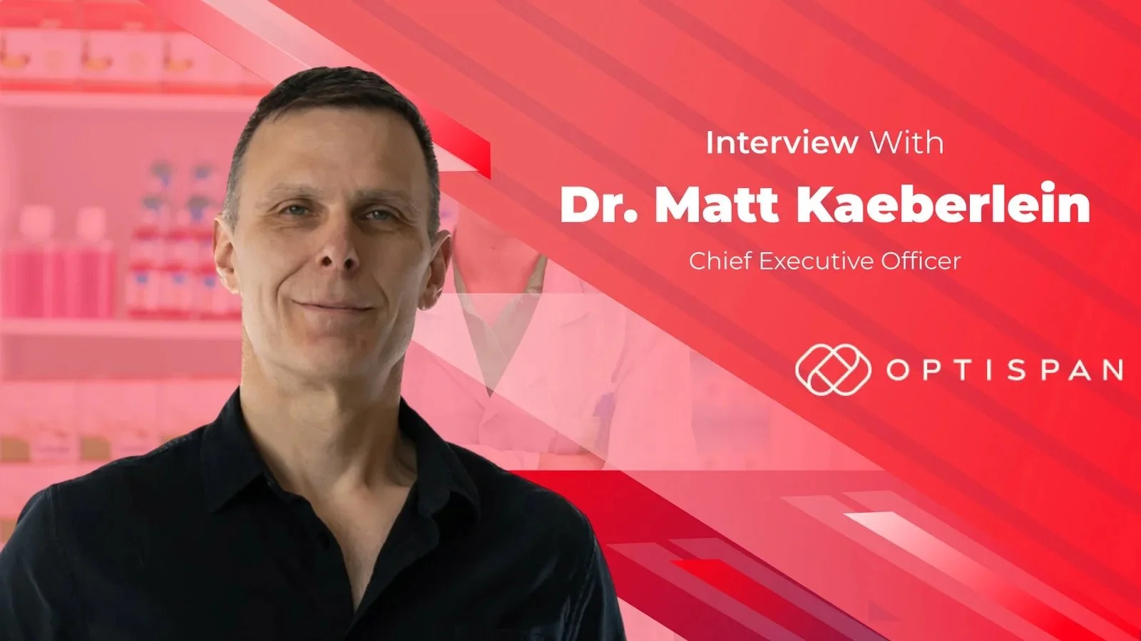 Business Insights Journal Interview with Dr. Matt Kaeberlein CEO of Optispan