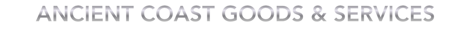 Ancient Coast Goods &amp; Services
