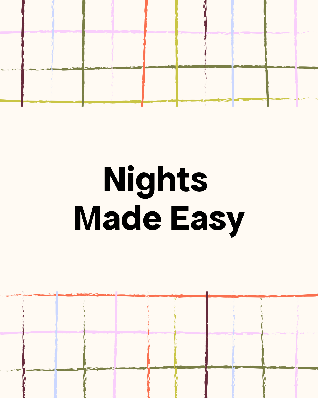 Nights Made Easy