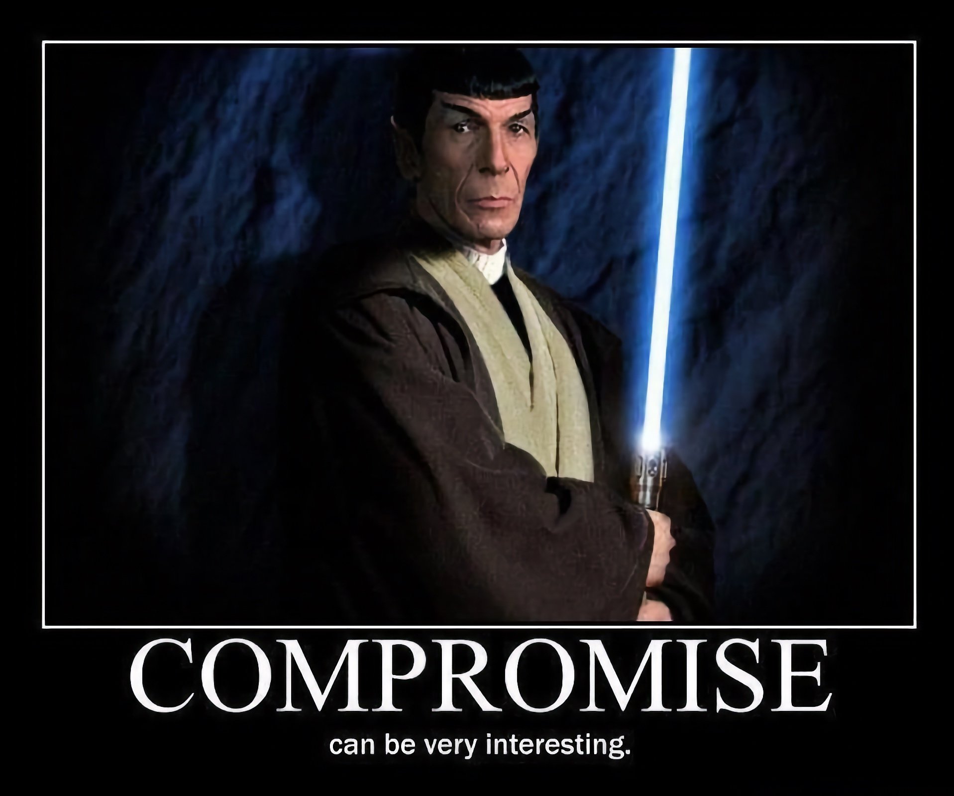 I’ve always been a Jedi