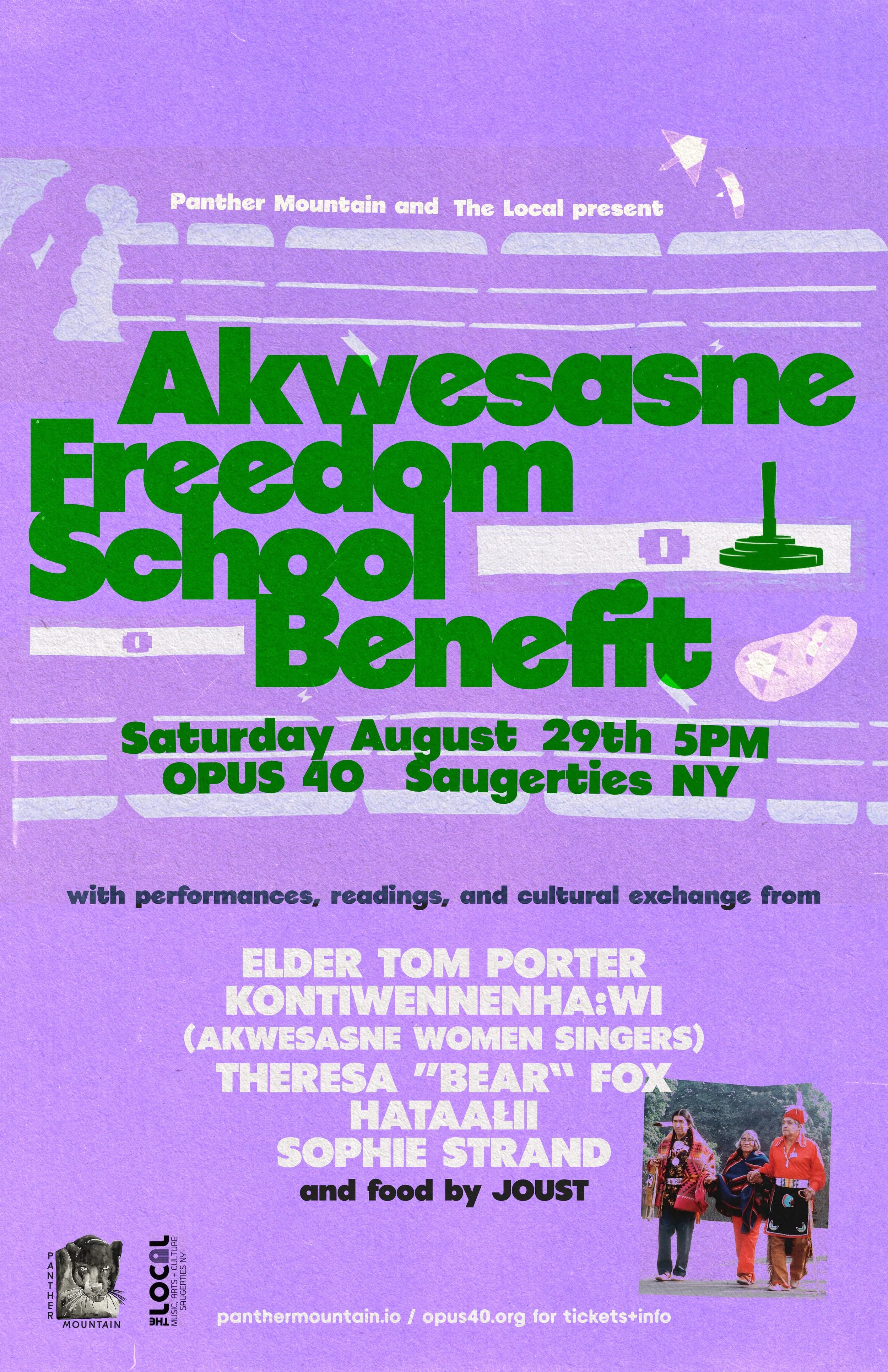 Akwesasne Freedom School Benefit at Opus 40