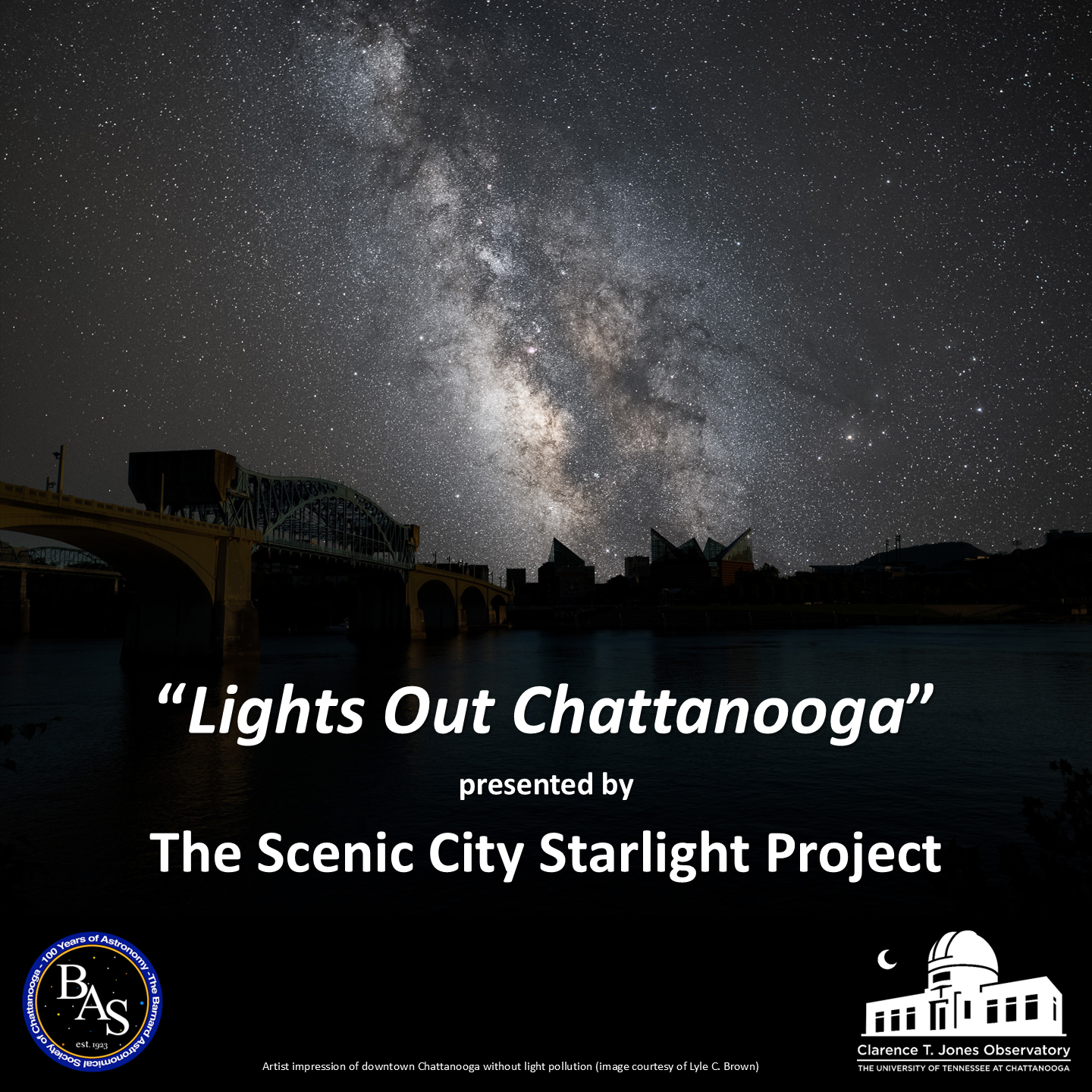Scenic City Starlight Project “Lights Out Chattanooga” Event
